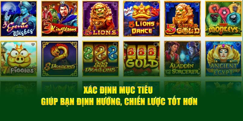 xac-dinh-muc-tieu-giup-ban-dinh-huong-chien-luoc-tot-hon